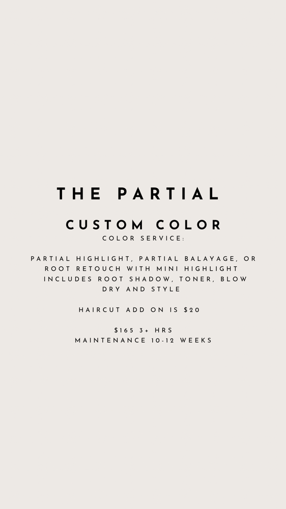 The Partial Custom Color
