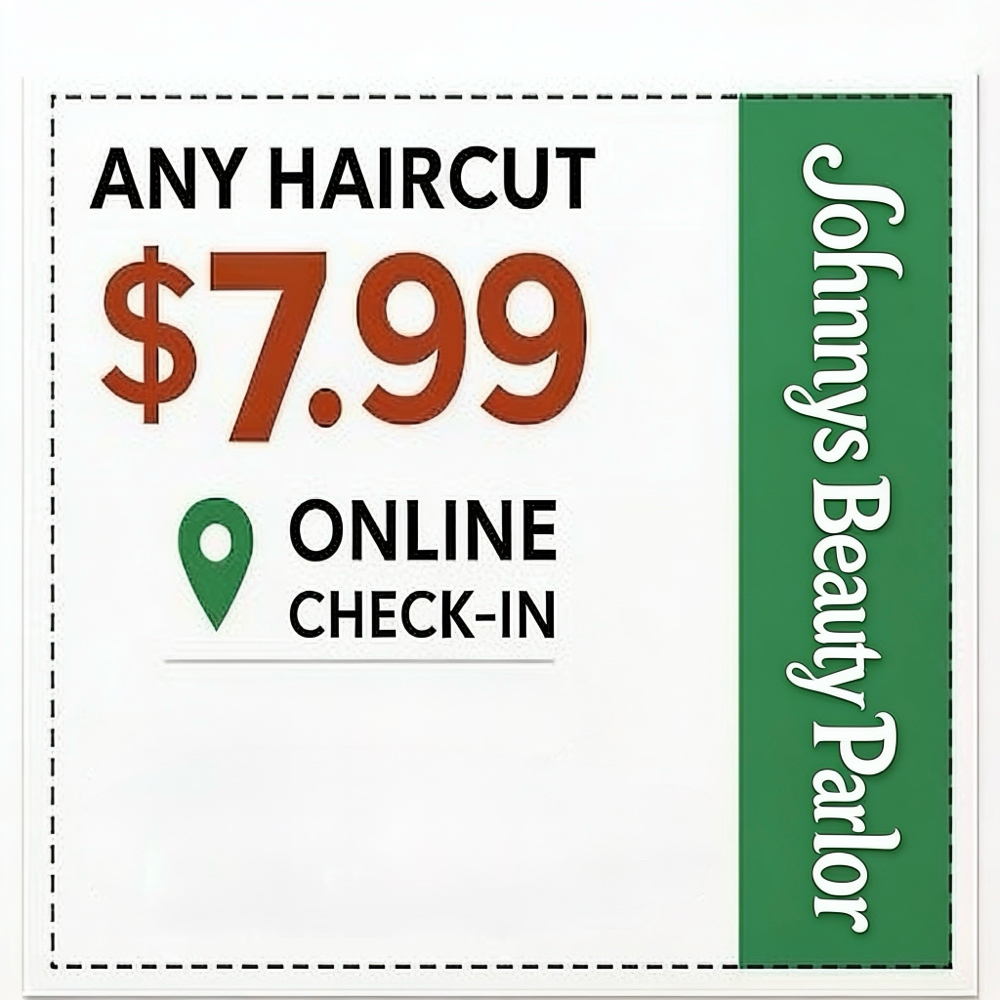 7.99 Any Haircut Special at Johnny’s Beauty Parlor in San Antonio, TX