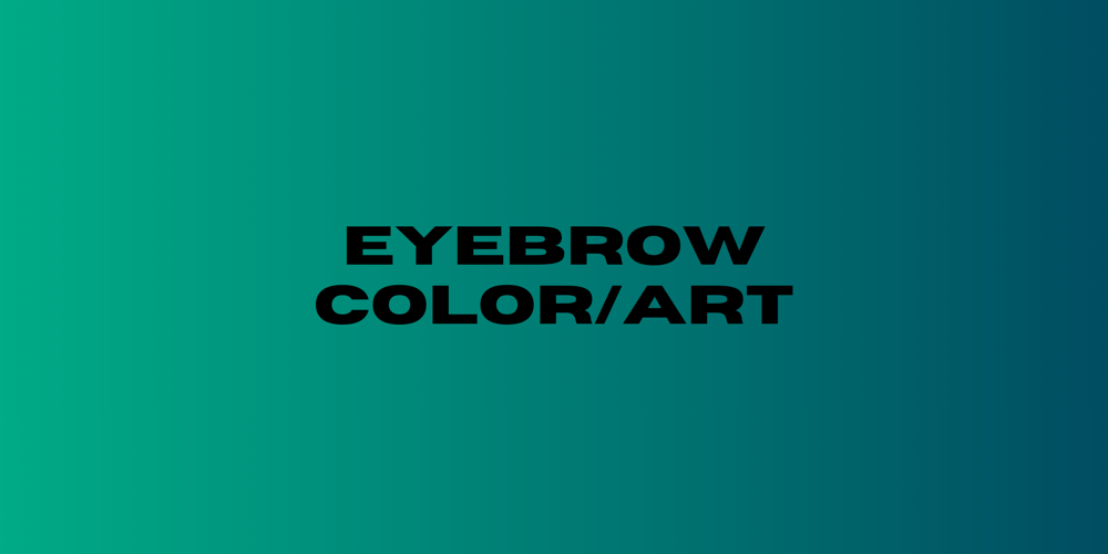 Eyebrow Color/Art