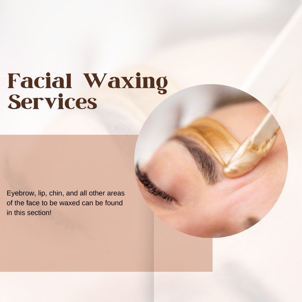 Facial Waxing Services