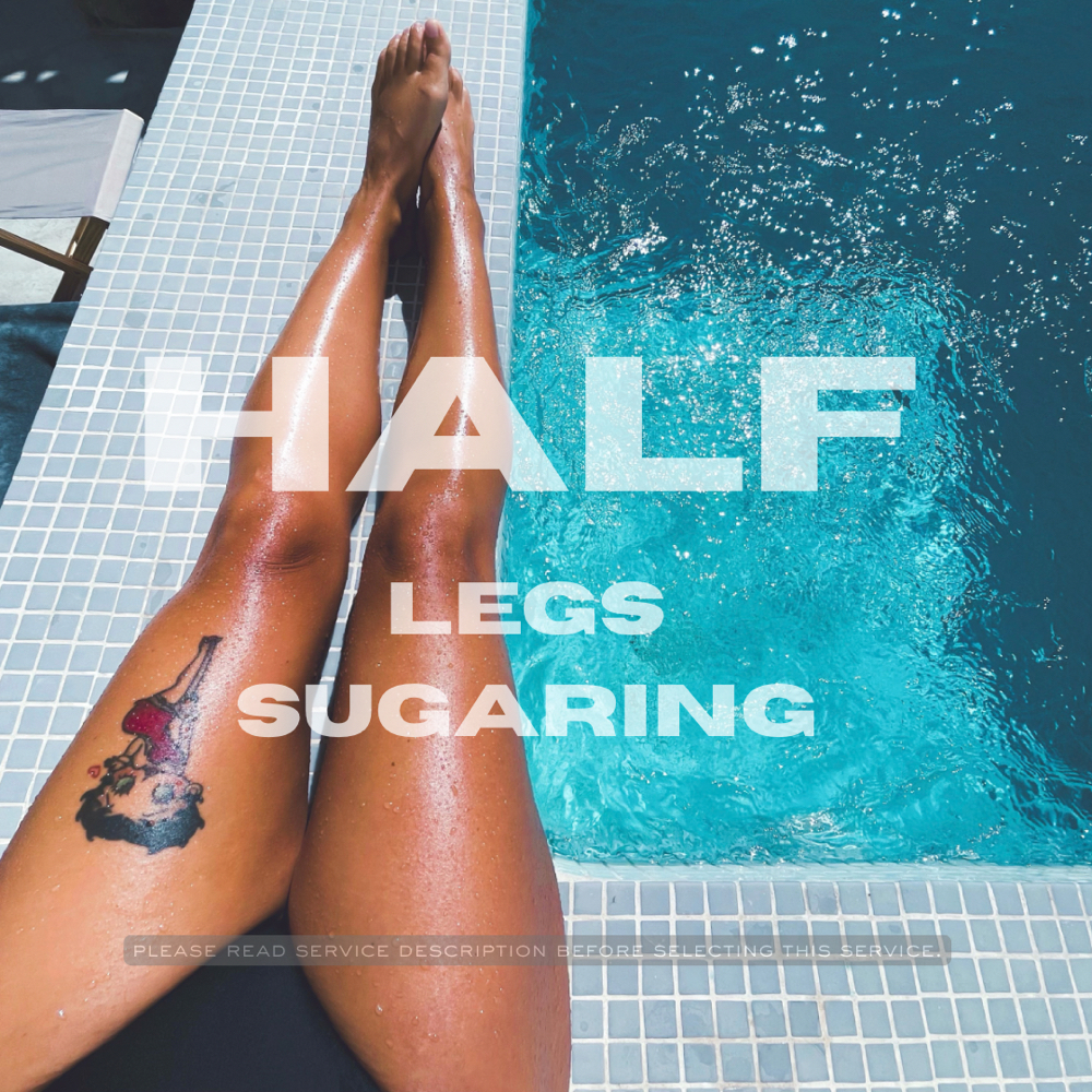 Legs (half) Sugaring at Sugar Luxe 473 - #1 Spicemas Skin Prep Destination in Pearland, TX