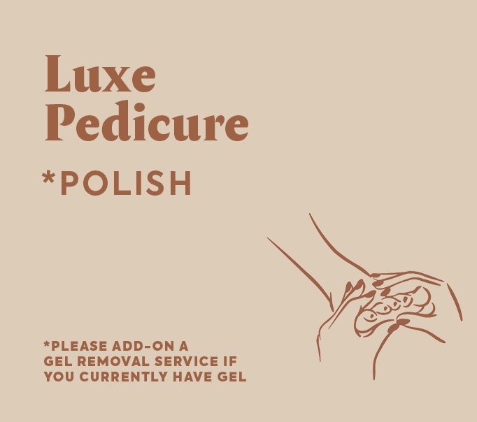 Luxe Pedicure