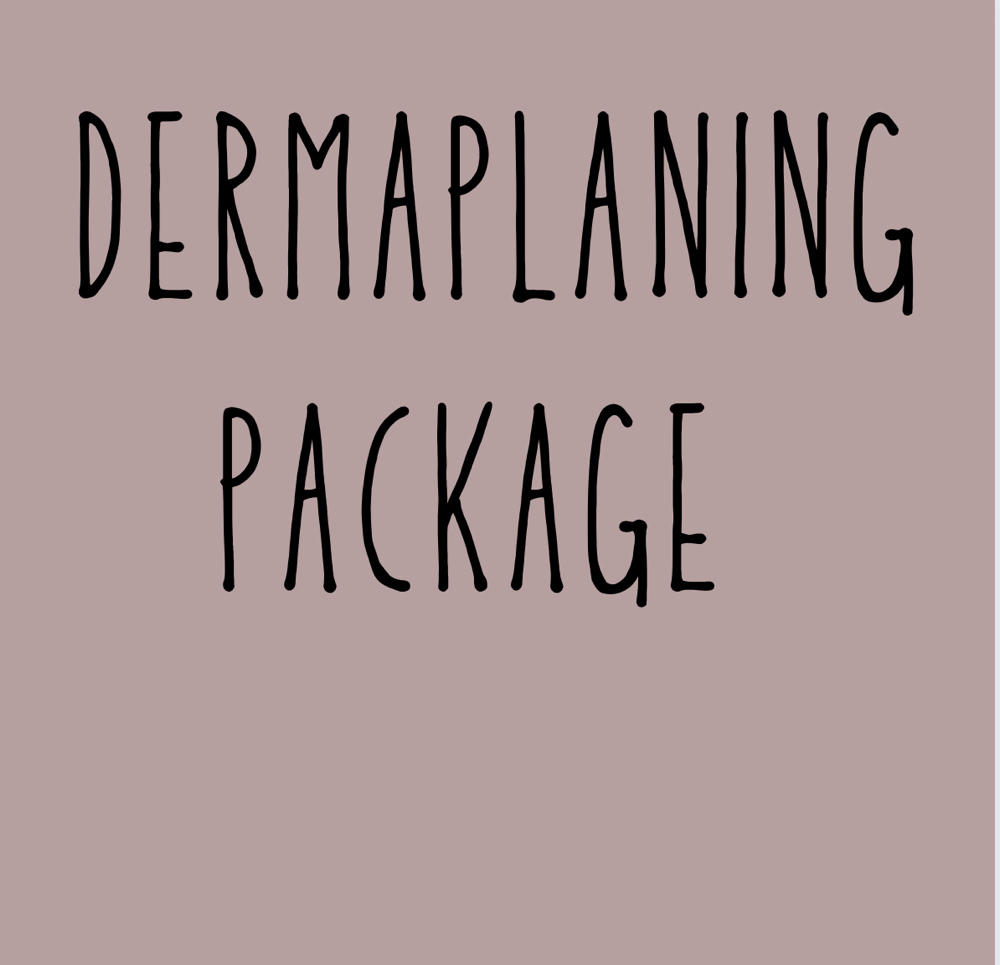 Dermaplaning Package