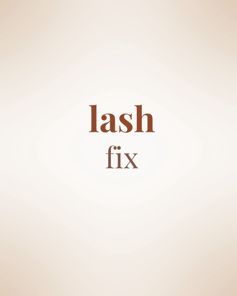 Lash Fix