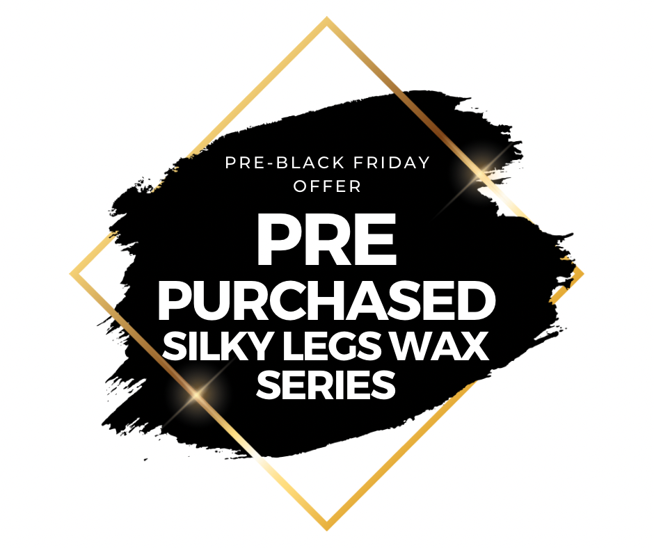 VIP- Silky Legs Wax Series