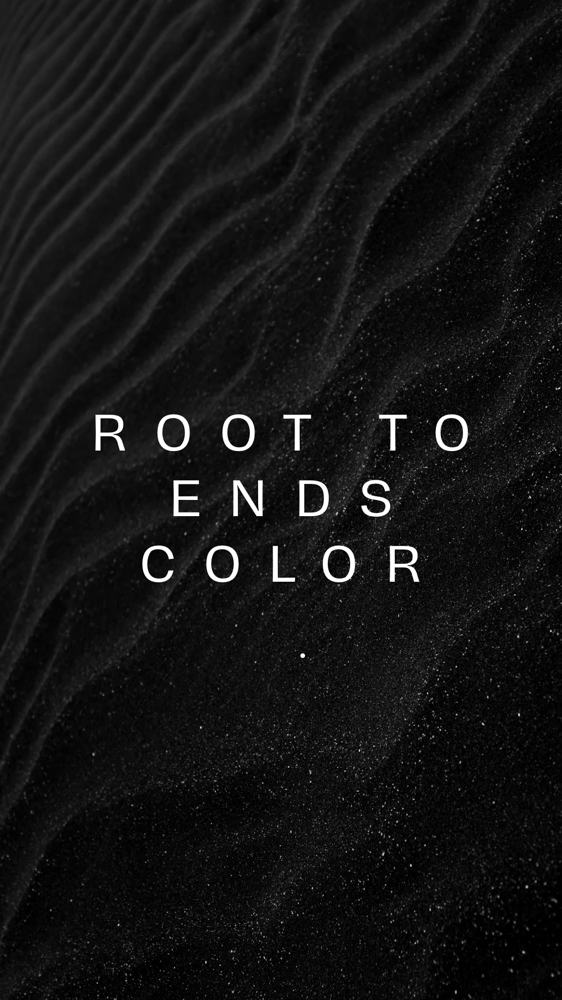 Root To Ends Color