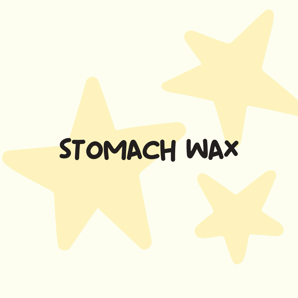 Stomach wax