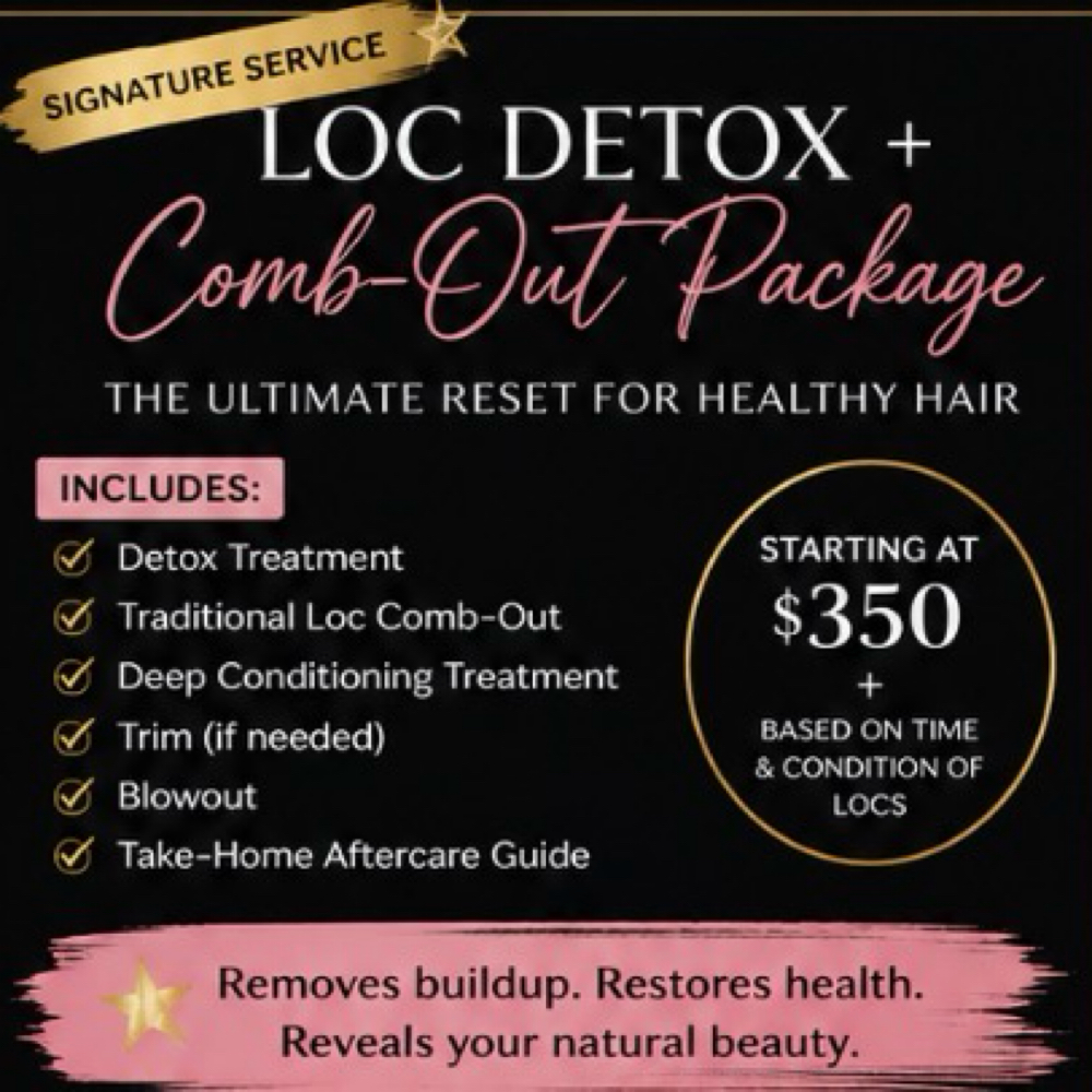Add “Loc Detox ” To Your Comb out at Starr's Beauty Studio in Town & Country, MO