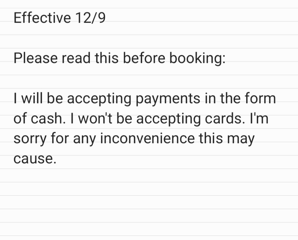 I Have Transitioned To Cash Only