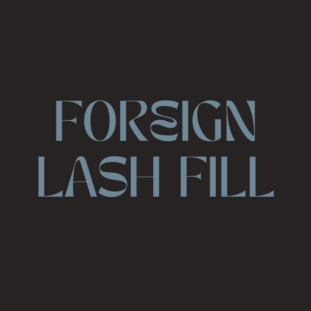 Foreign Lash Fill