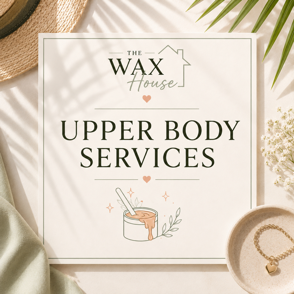 Upper Body Services at The Wax House in Rock Hill, SC
