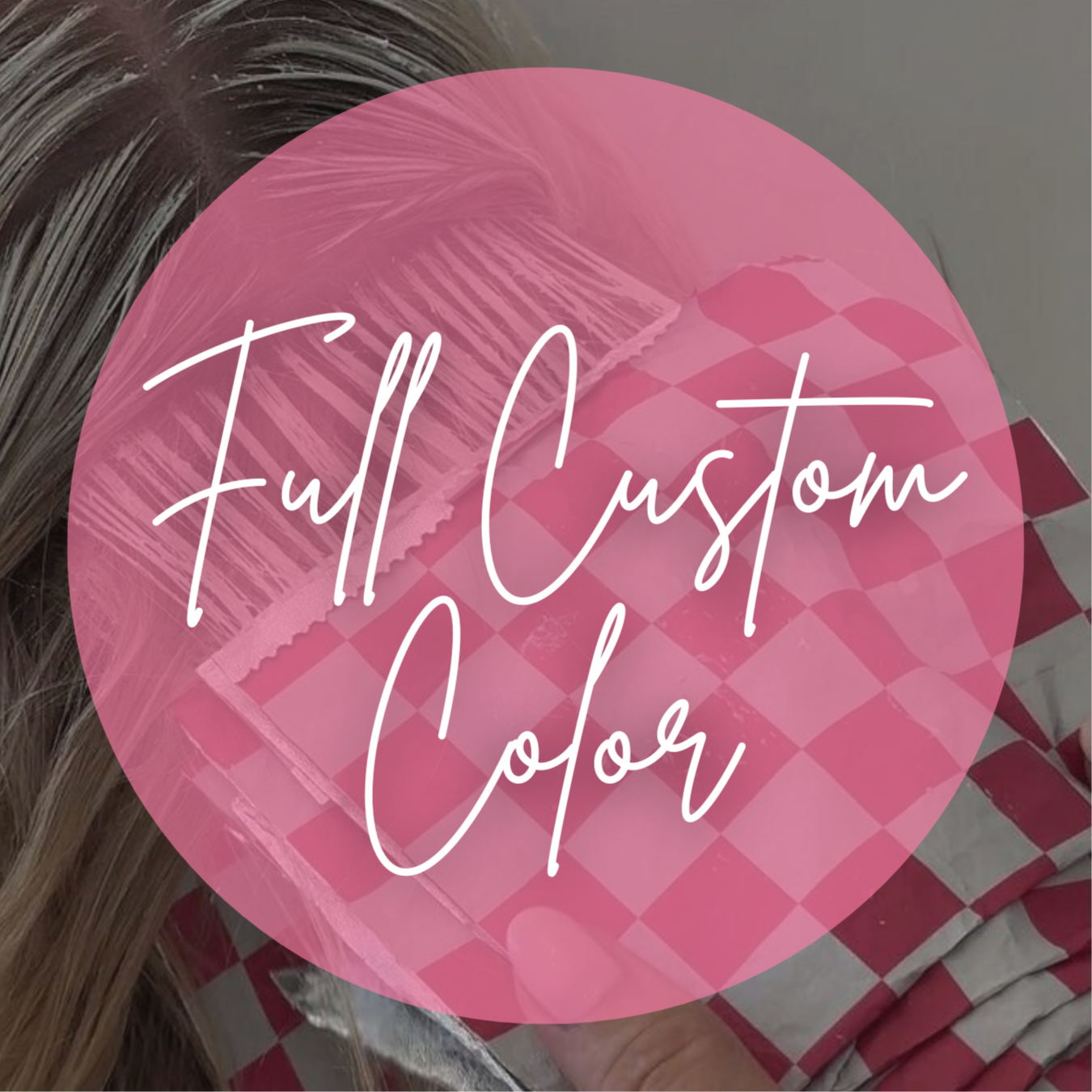 Full Custom Color at Manna Beauty Salon in Berea, KY