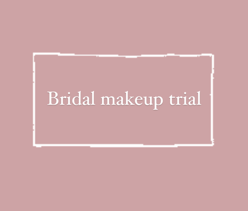 Bridal Makeup Trial