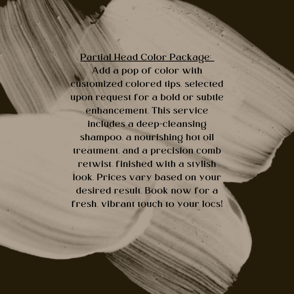 Partial - Coloring Service+Retwist
