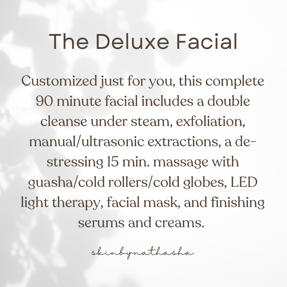 Deluxe Facial