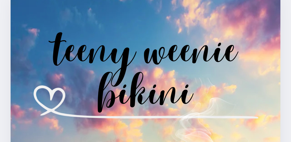 TEENY WEENIE BIKINI