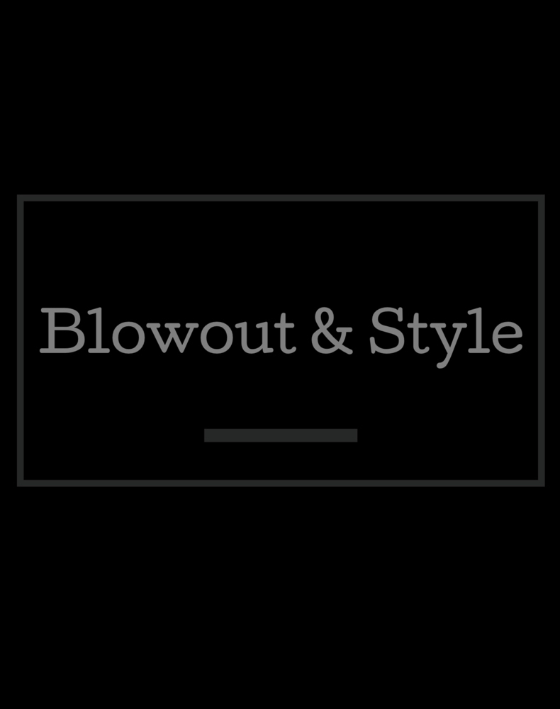 Blowout & Style