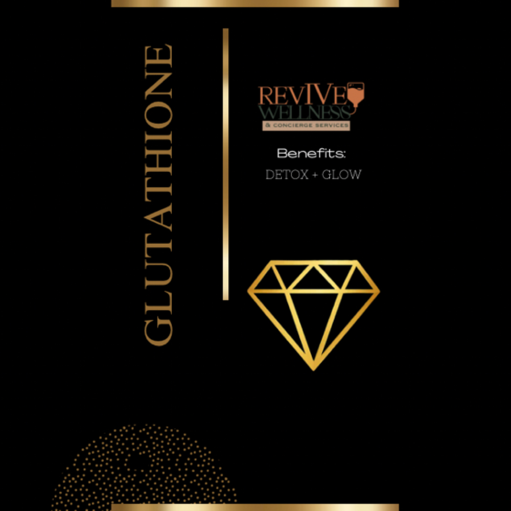 Glutathione (Add-on to Drip Service at RevIVe Wellness & Concierge Services in Houston, TX