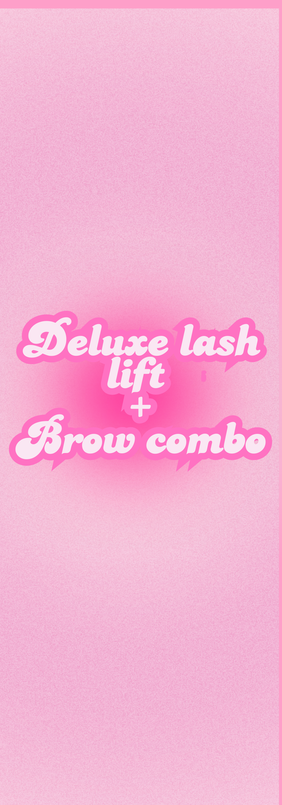 Deluxe Lash Lift and Brow Combo