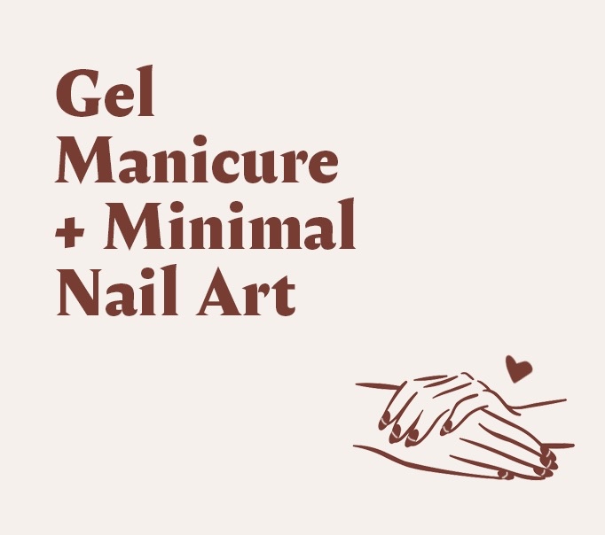 Gel Manicure+ Minimal Nail Art