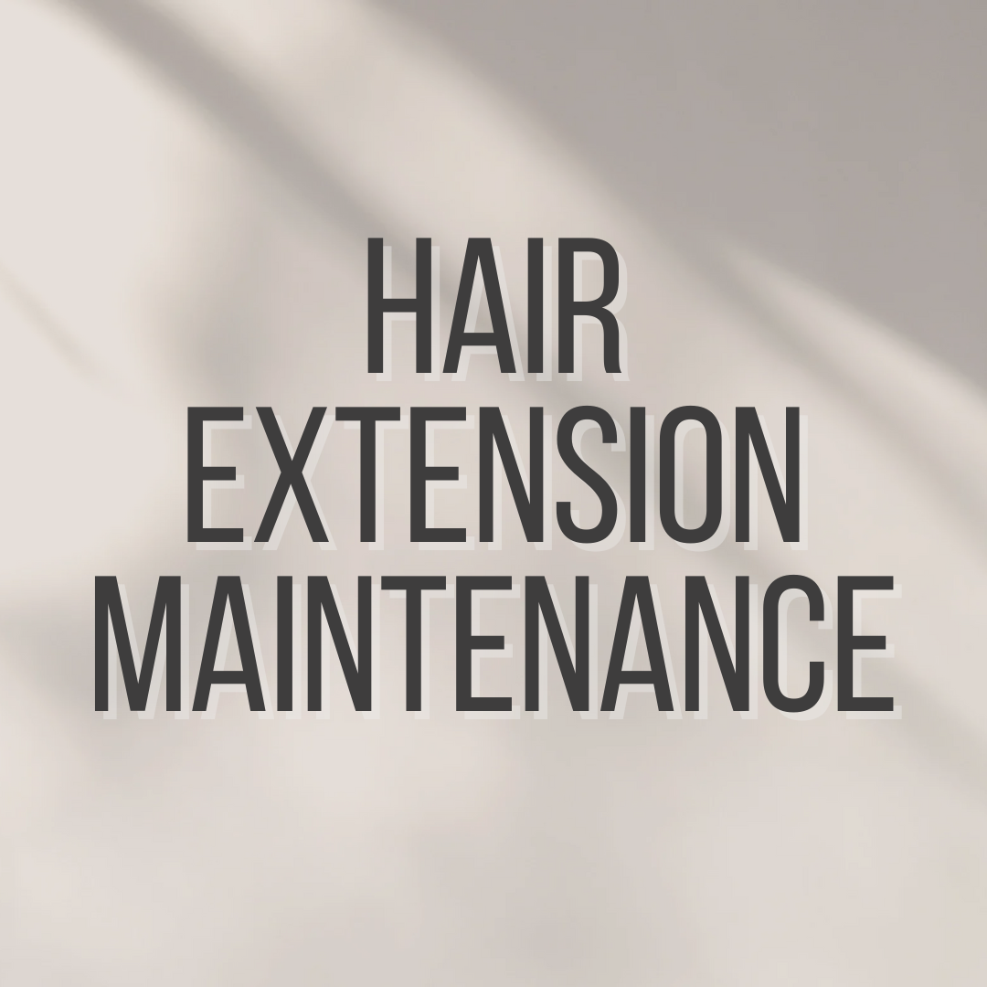 Hair Extension Maintenance