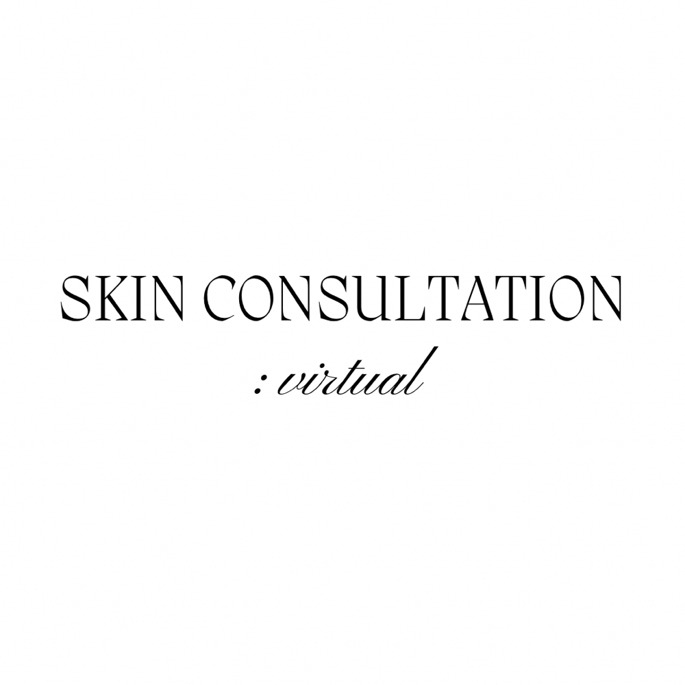 Skin Consultation: Virtual