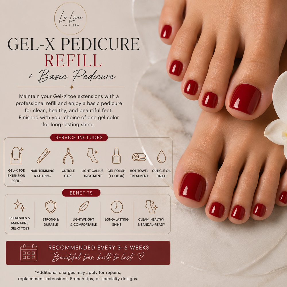Refill GelX Pedicure + Basic Pedi at Le Lani Nail Spa in Los Angeles, CA
