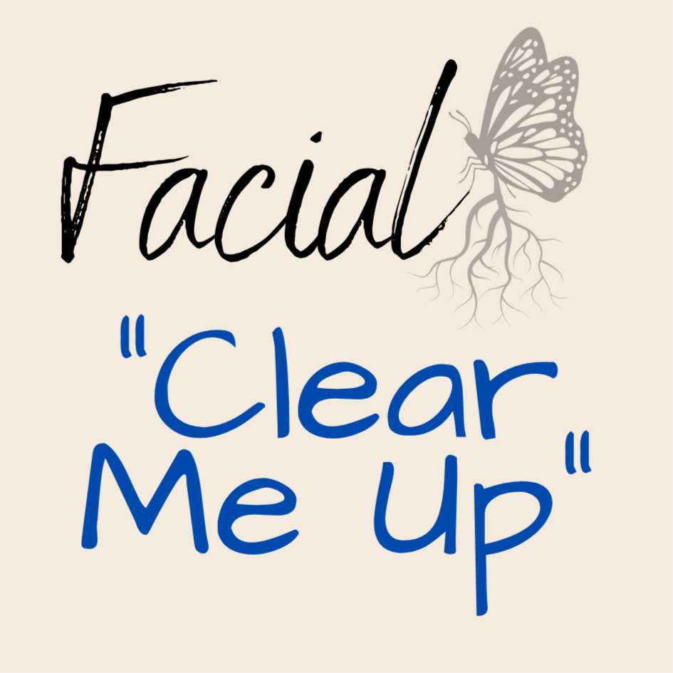Targeted Facial 🦋Clear Me Up!🦋 at Monarch and Roots in Winston-Salem, NC