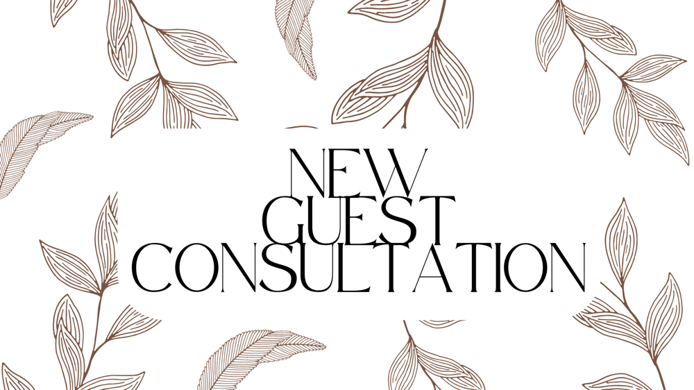 New Guest Consultation