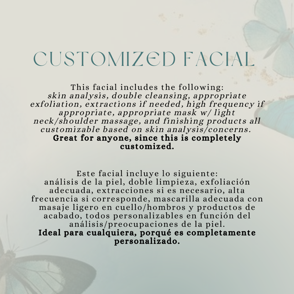 Customized Facial