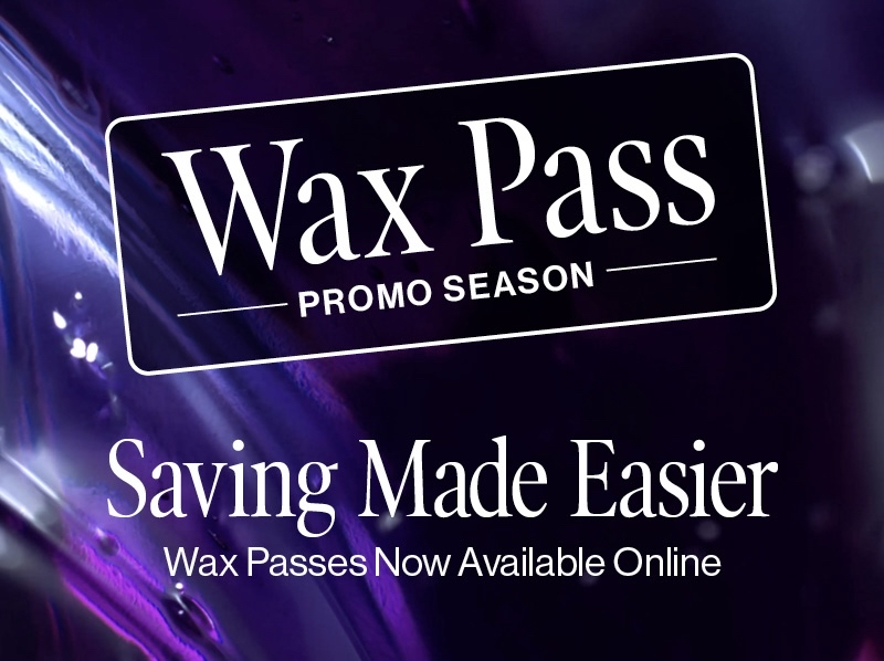 V.I.P. Waxing Pass