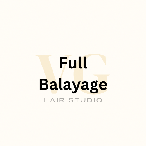 Balayage Full