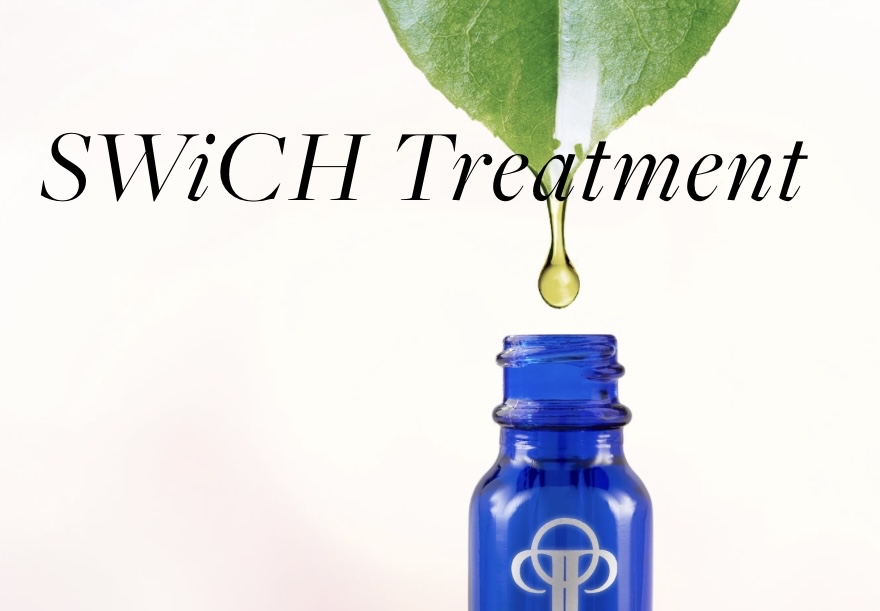 Swich Treatment