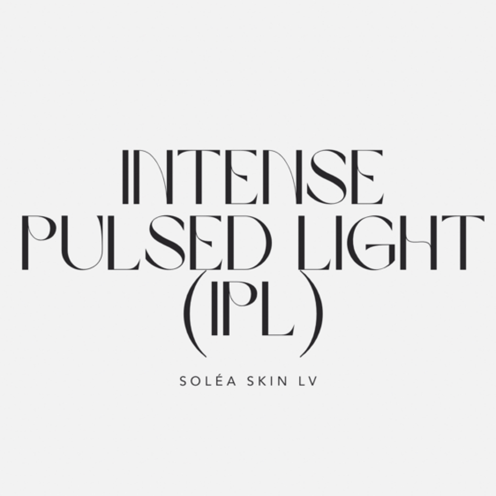 Intense Pulsed Light (IPL) at Soléa Skin LV in Las Vegas, NV
