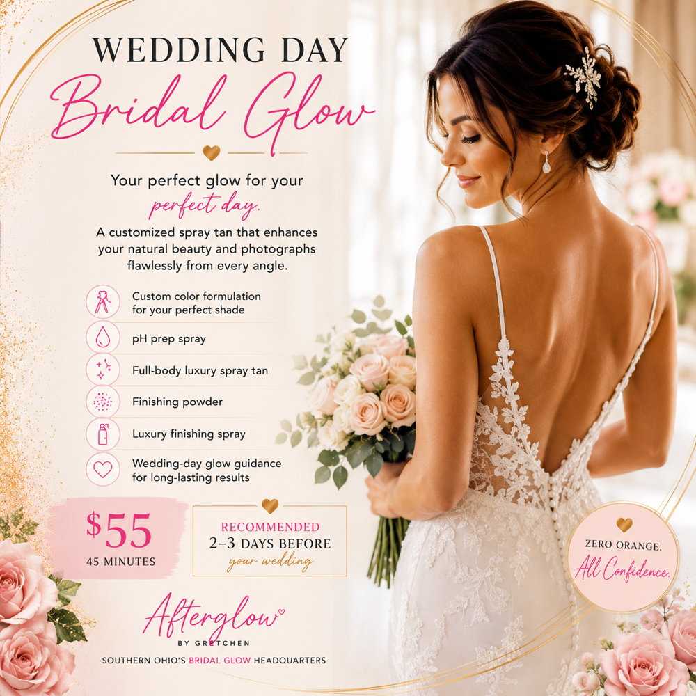 💍 Wedding Day Bridal Glow at Afterglow Tanning in Chillicothe, OH