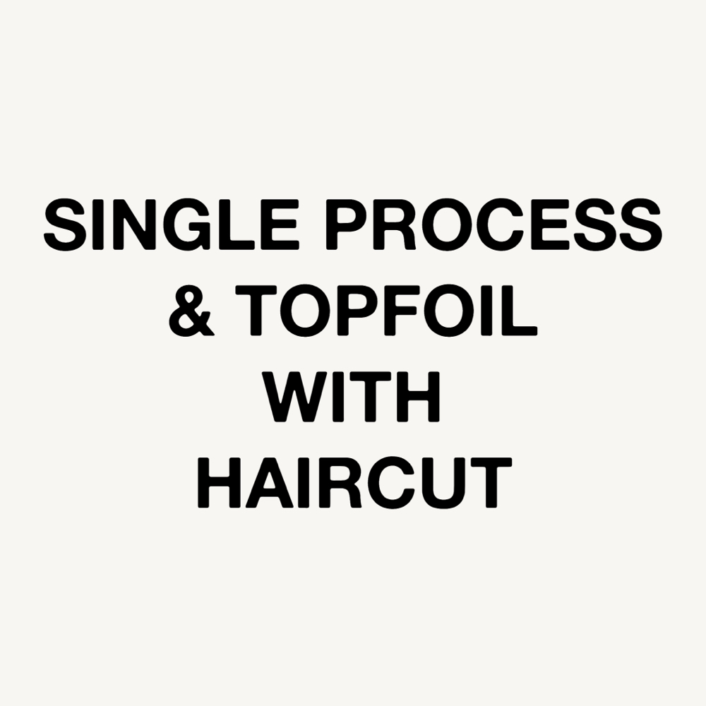 Single Process & Topfoil, Haircut