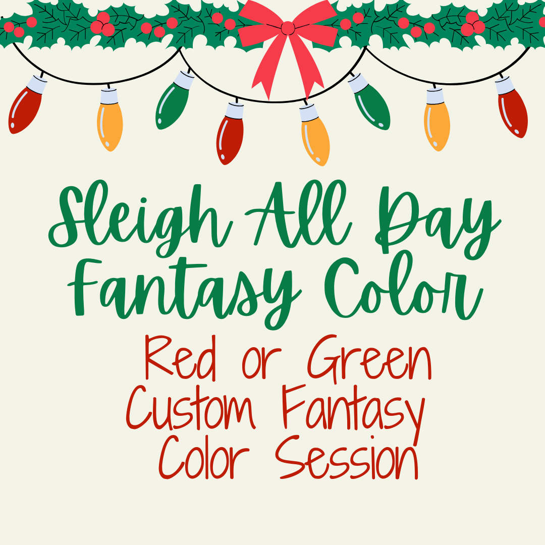 Sleigh All Day Fantasy Color