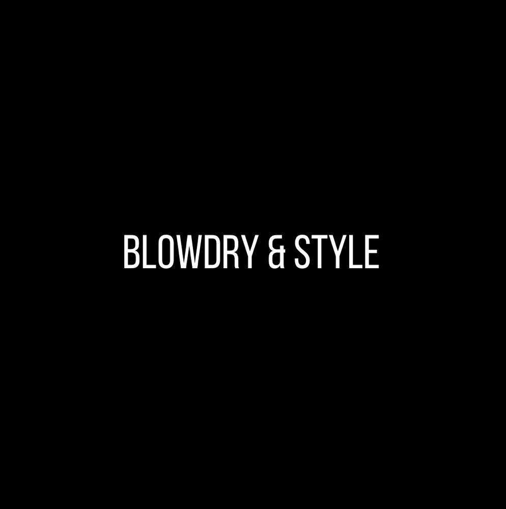 Blowdry & Style