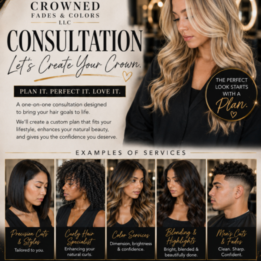 Hair Analysis - (not For Braids) at Crowned Fades & Colors LLC in Sioux Falls, SD