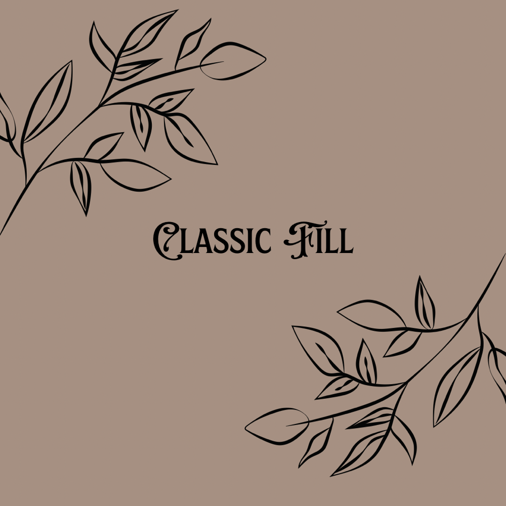 Classic Fill