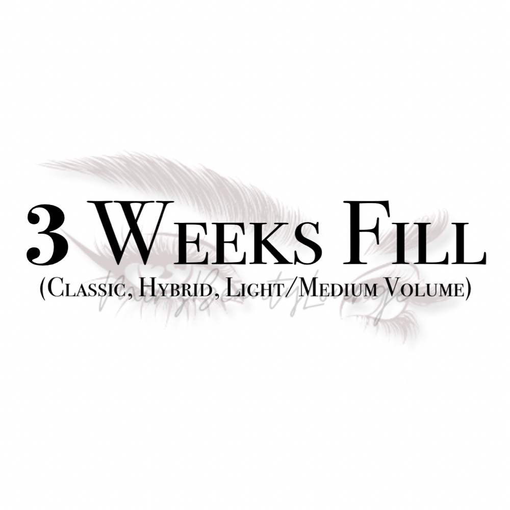 3 Weeks Fill