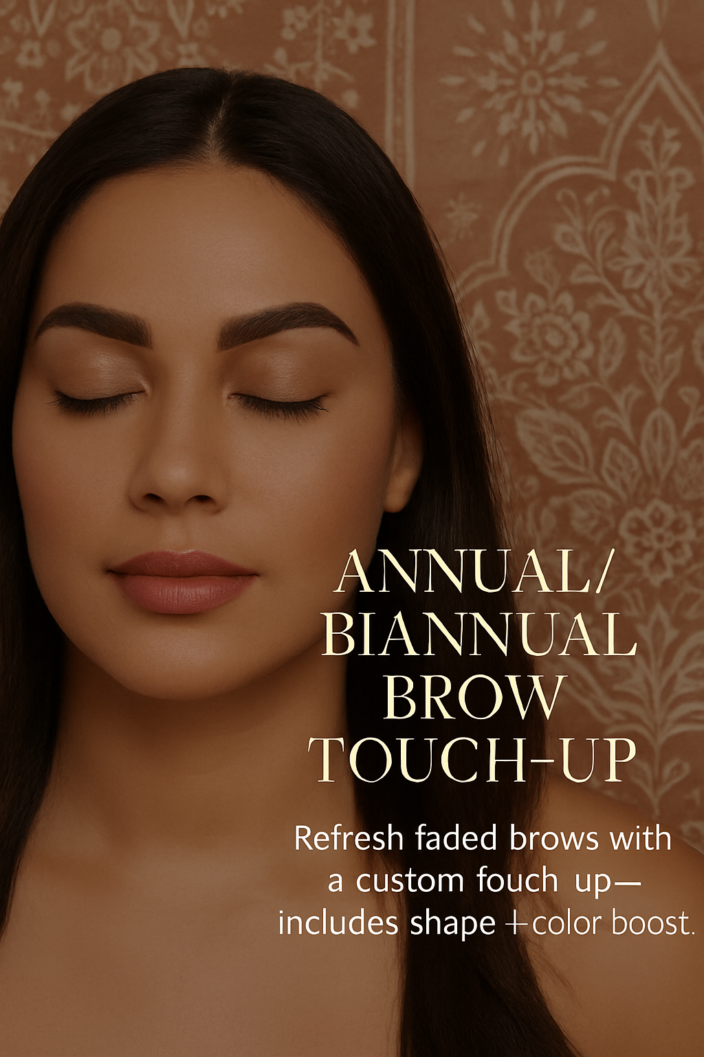 Annual/Biannual Brow Touchup