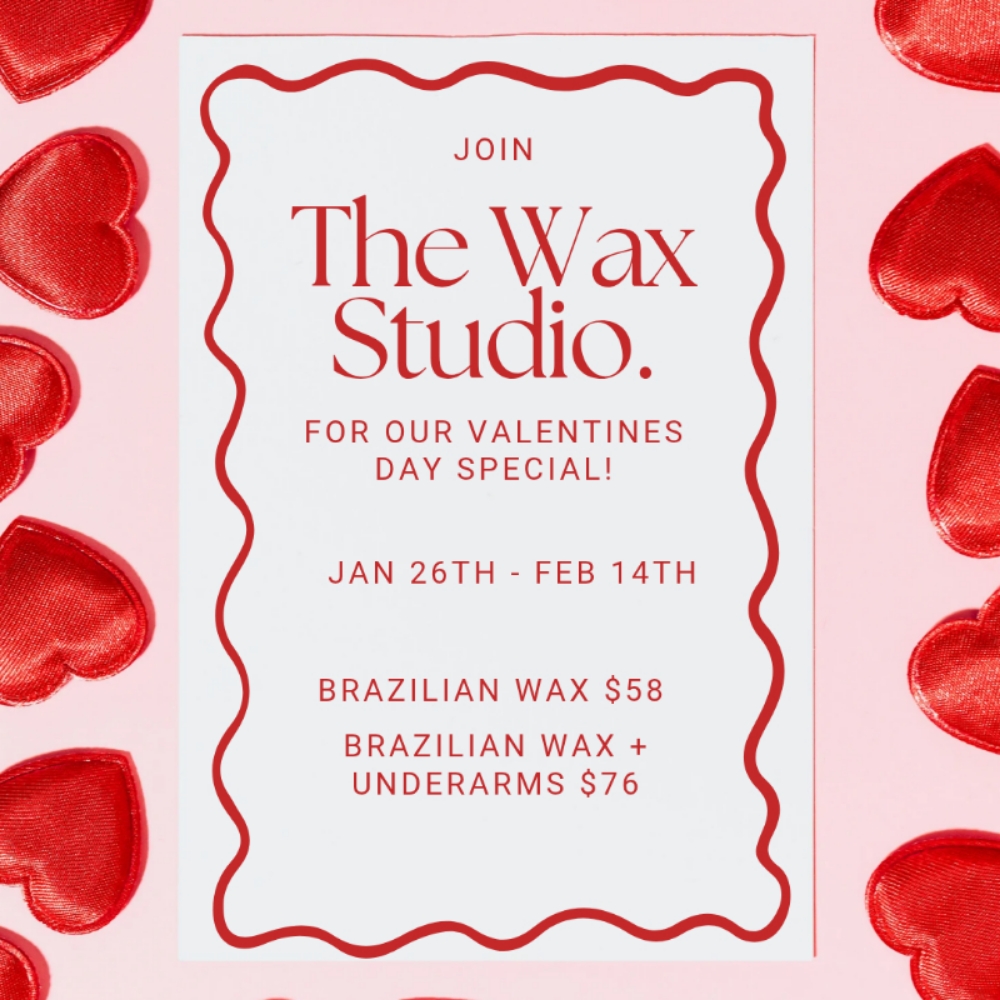 BRAZILIAN VALENTINES DAY SPECIAL at The Wax Studio. in Midland, TX