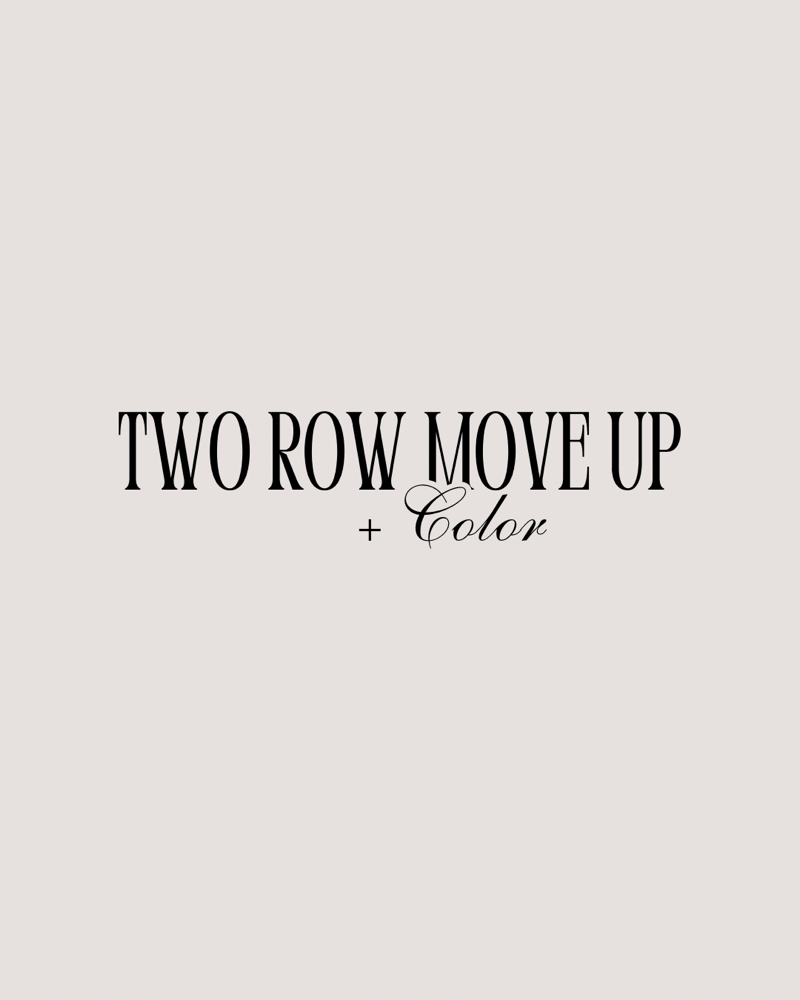Two row move up // Color