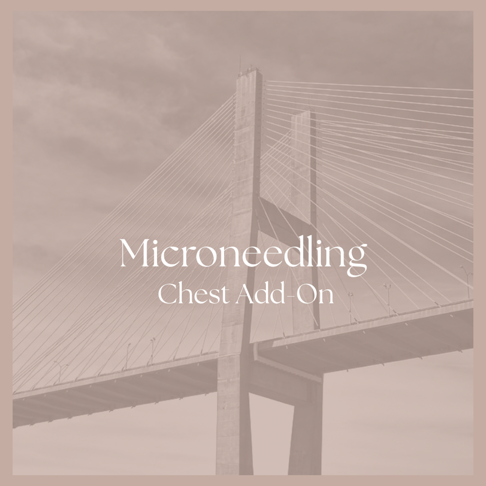 Microneedling Chest Add-On