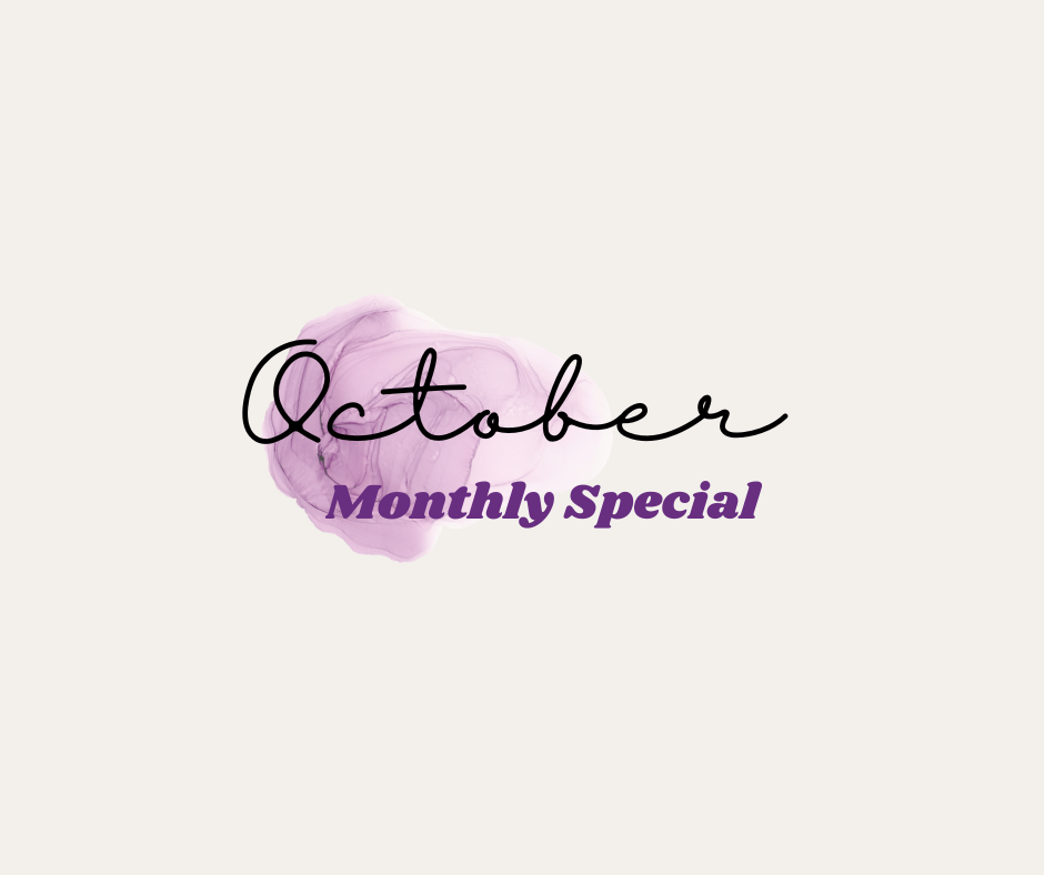 October monthly special