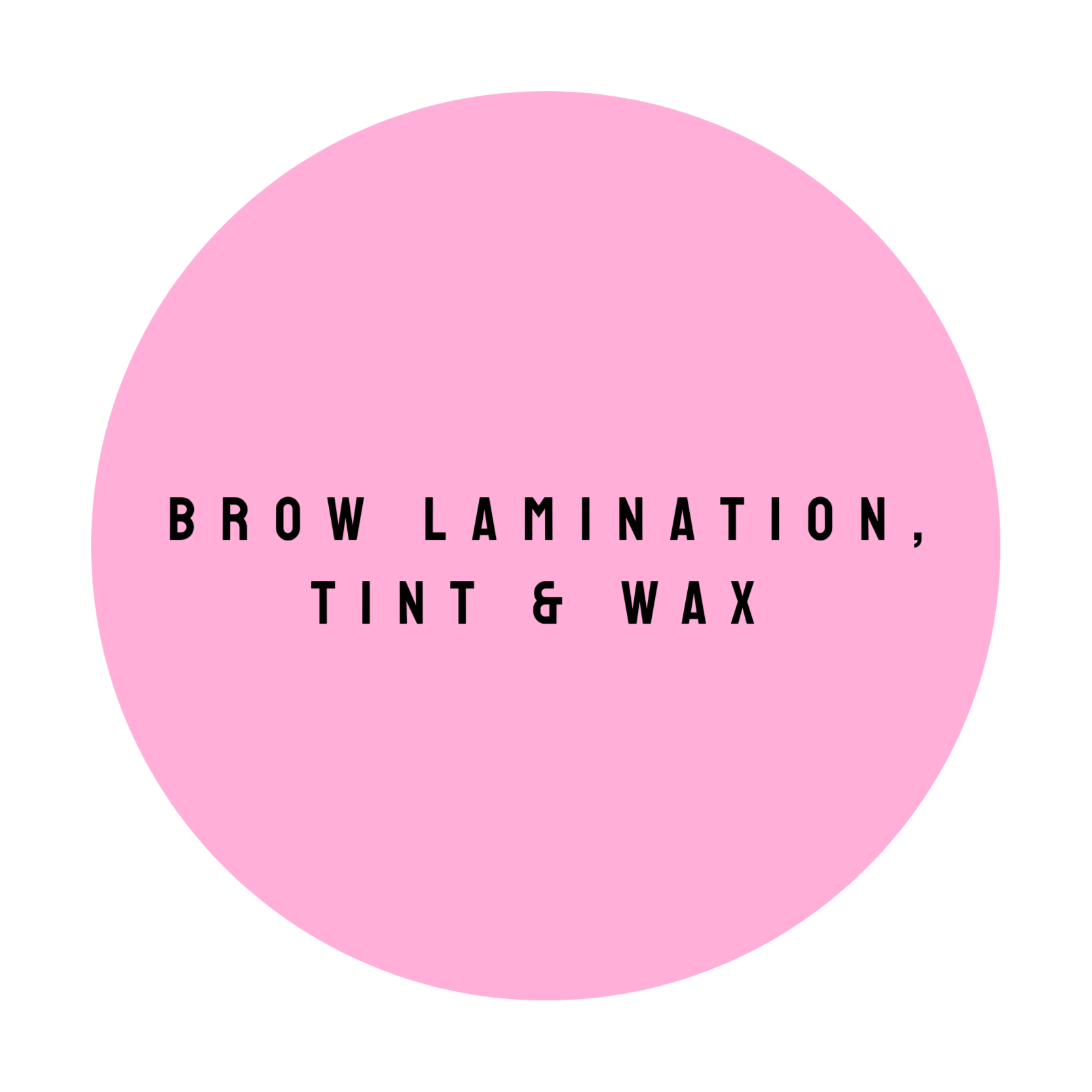 BROW LAMINATION, TINT & WAX at The Dollhouse Wax Studio in Smyrna, TN