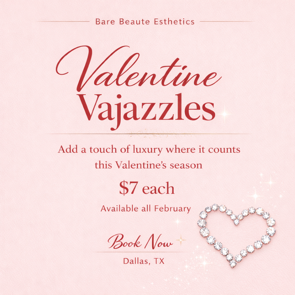 Add On- Vajazzle at Bare Beautè Esthetics in Desoto, TX
