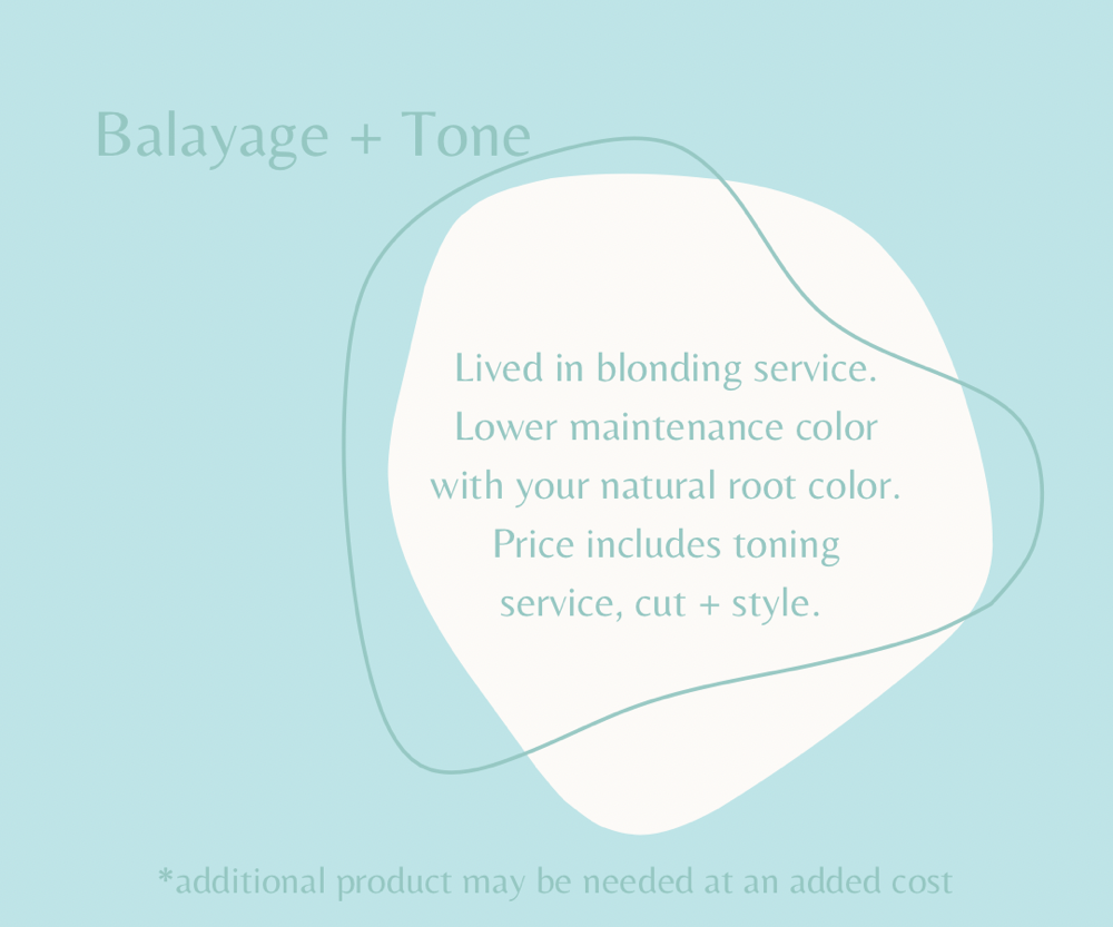 Balayage + Tone