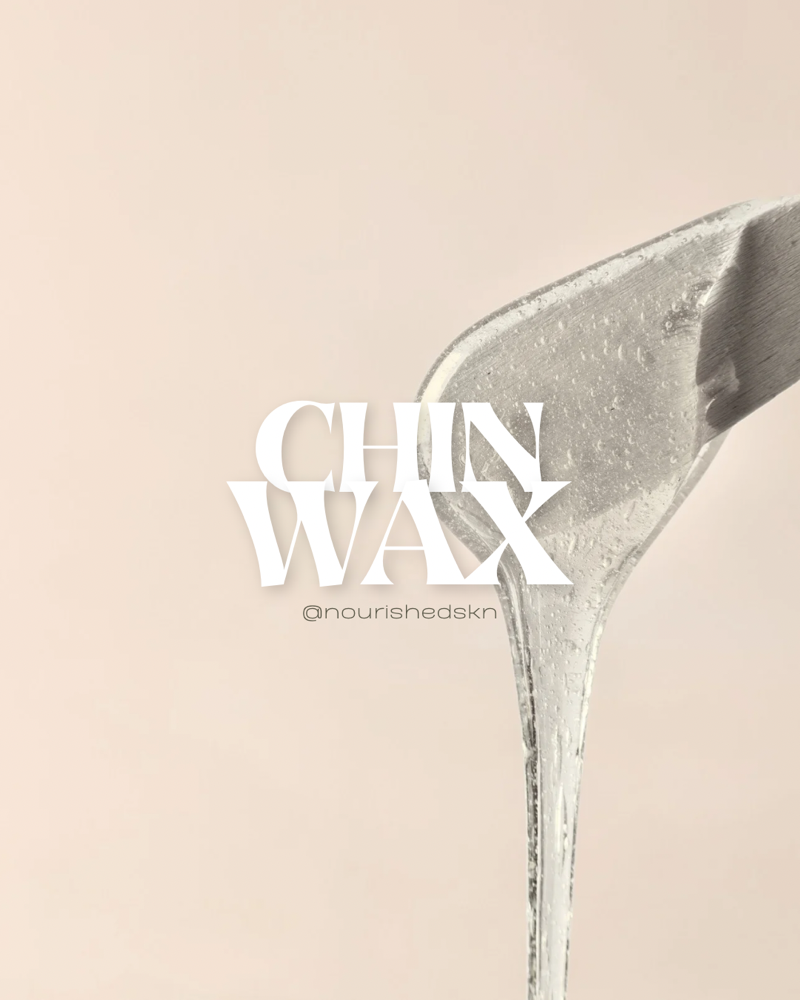Chin wax at Nourished SKN in Lathrup Village, MI